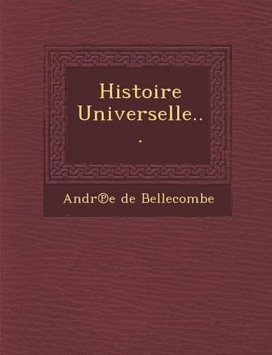 Histoire Universelle...