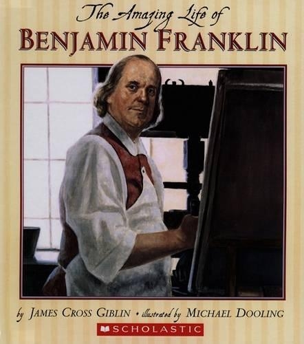The Amazing Life of Ben Franklin