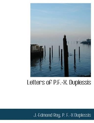 Letters of P.F.-X. Duplessis