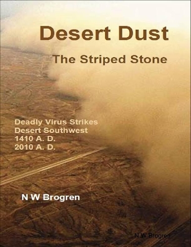 Desert Dust: The Striped Stone