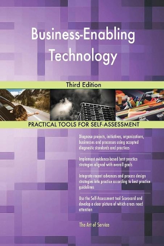 Business-Enabling Technology Third Edition