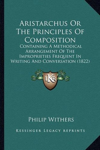 Aristarchus Or The Principles Of Composition