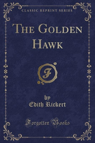The Golden Hawk (Classic Reprint)