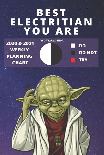 2020 & 2021 Two-Year Weekly Planner For The Best Carpenter - Funny Yoda Quote Appointment Book Gift - Two Year Agenda Notebook