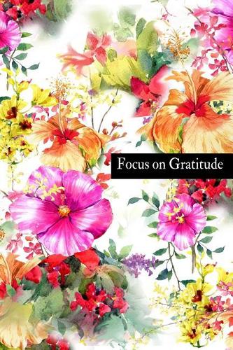 Focus on Gratitude