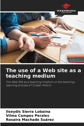 The use of a Web site as a teaching medium