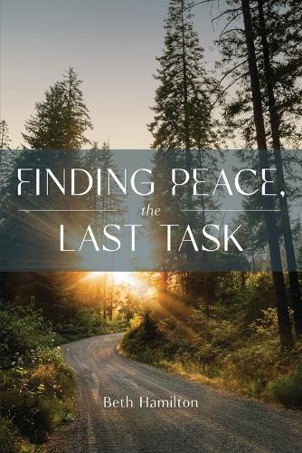 Finding Peace, the Last Task