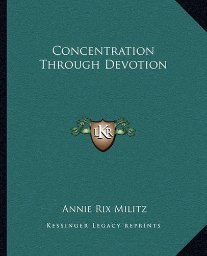 Concentration Through Devotion