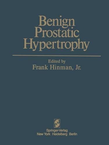 Benign Prostatic Hypertrophy