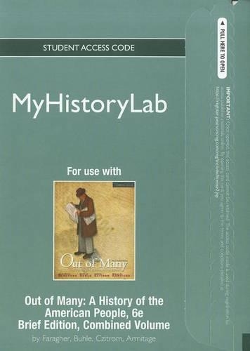 NEW MyLab History without Pearson eText -- Standalone Access Card -- for Out of Many, Brief