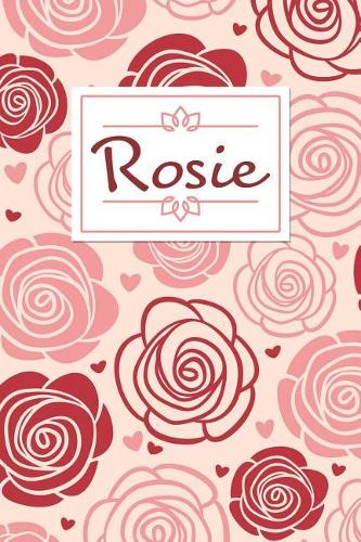 Rosie: Personalised Notebook / 120 Lined Pages / Perfect for journaling and writing notes.