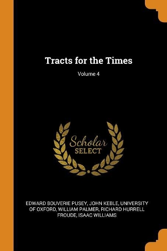Tracts for the Times; Volume 4