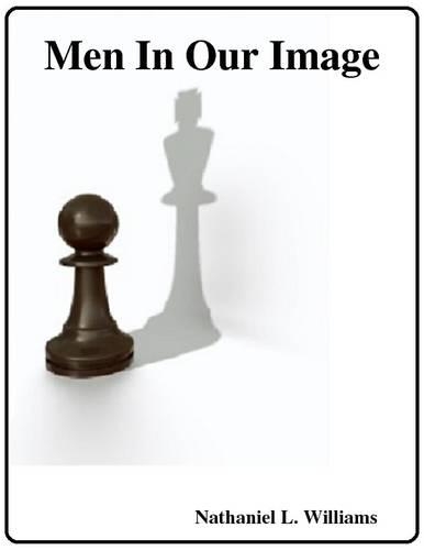 Men In Our Image