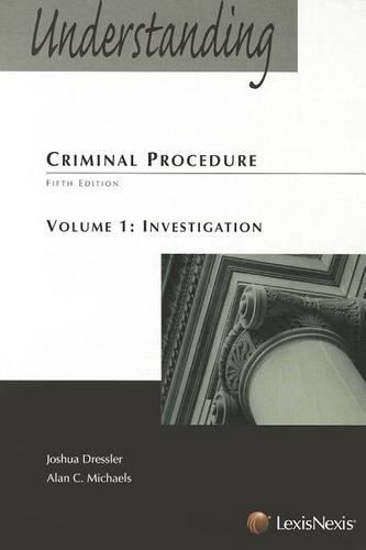 Understanding Criminal Procedure: (Understanding)