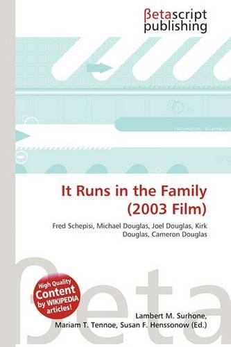 It Runs in the Family (2003 Film)