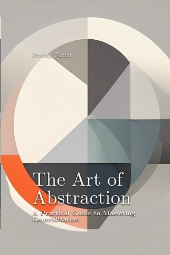 The Art of Abstraction