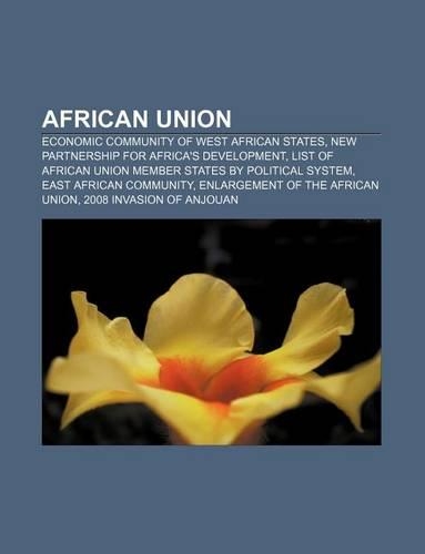 African Union: Economic Community of West African States, New Partnership for Africa's Development