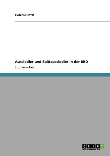 Aussiedler und Spätaussiedler in der BRD