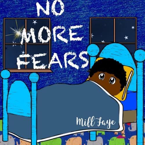No More Fears