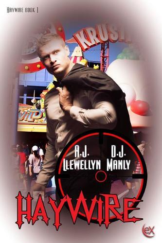 Haywire: (1 Haywire)