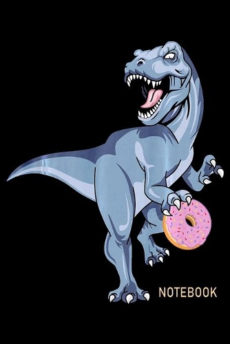 Notebook: Dinosaus Notebook?journal college ruled for Doughnut Lovers - Food Pun - Gift for Sprinkled Donuts & Cupcakes Girls - 100 Ruled Lined Pages (6x9 inc