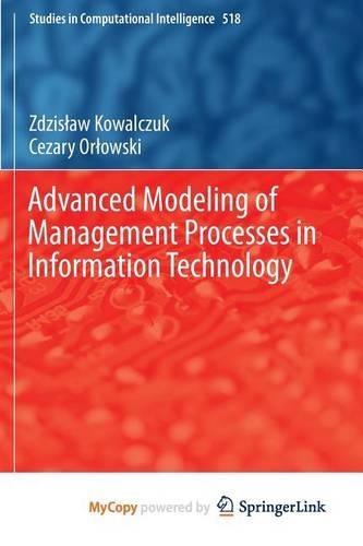 Advanced Modeling of Management Processes in Information Technology