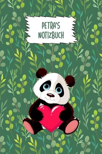 Petra: personalisiertes Panda Notizbuch / Tagebuch / Journal mit Vornamen (120 leeren linierten Seiten A5)