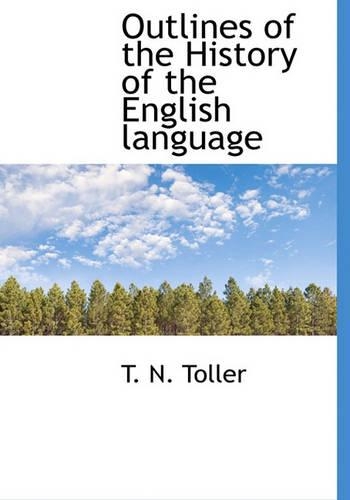 Outlines of the History of the English Language