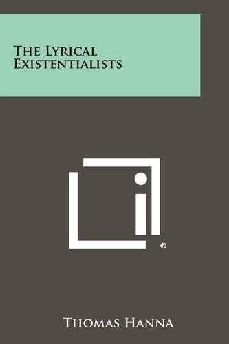 The Lyrical Existentialists