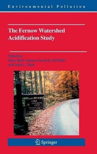 The Fernow Watershed Acidification Study