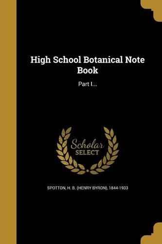 High School Botanical Note Book