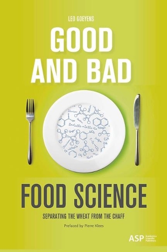 Good and Bad Food Science