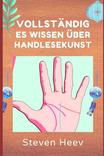 Vollständiges Wissen über HANDLESEKUNST