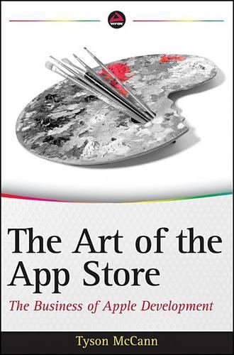 The Art of the App Store: The Business of Apple Development