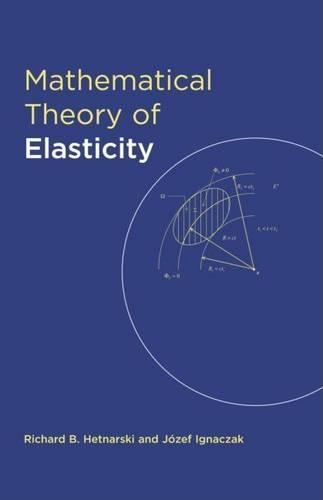 Mathematical Theory of Elasticity