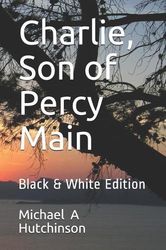 Charlie, Son of Percy Main