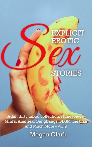 Explicit Erotic Sex Stories