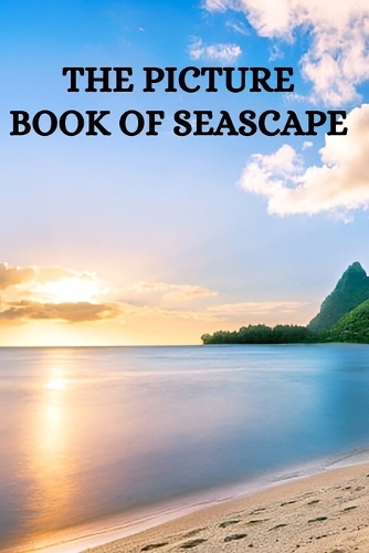 The Picture Book of Seascape