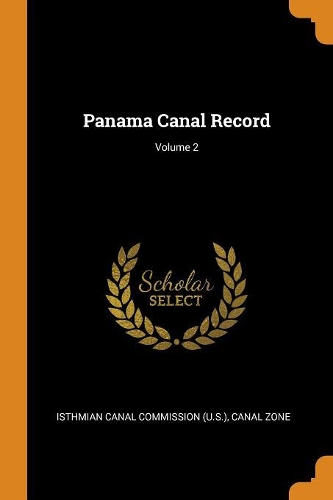 Panama Canal Record; Volume 2