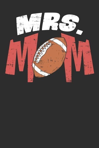 Mrs Football Mom