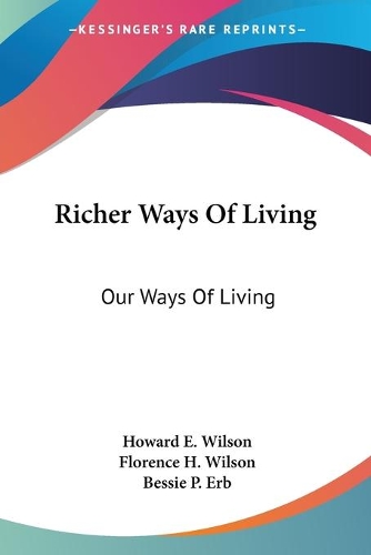 Richer Ways Of Living