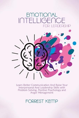 Emotional Intelligence for Leadership