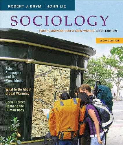 Sociology: Your Compass for a New World, Brief: Research Update International Edition