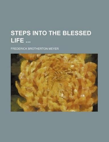 Steps Into the Blessed Life