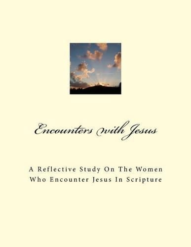 Encounters With Jesus