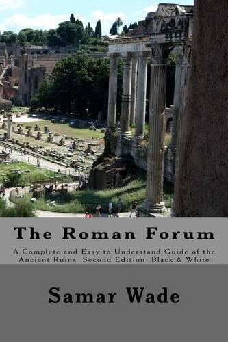 The Roman Forum 2nd Edition Black & White