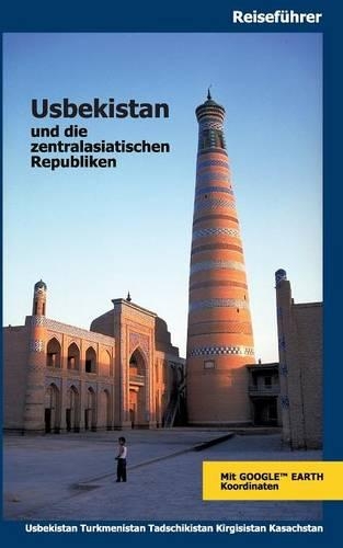 Usbekistan Und Die Zentralasiatischen Republiken
