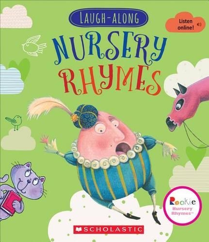 Laugh-Along Nursery Rhymes (Rookie Nursery Rhymes): (Rookie Nursery Rhymes)