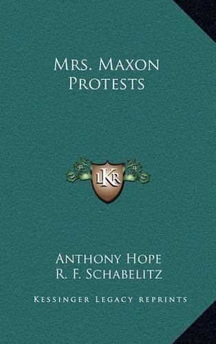 Mrs. Maxon Protests
