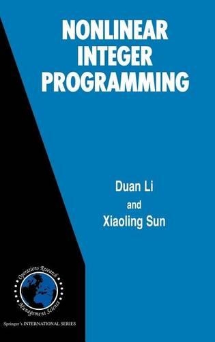 Nonlinear Integer Programming: (International Series in Operations Research & Management Science)